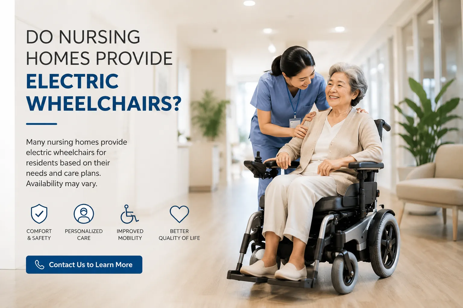 Electric wheelchairs in nursing homes